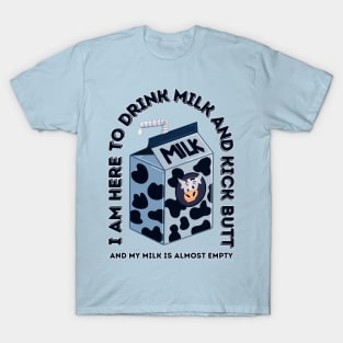 Kick Butt Milk carton T-Shirt